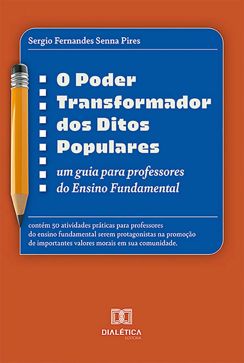 O Poder Transformador dos Ditos Populares