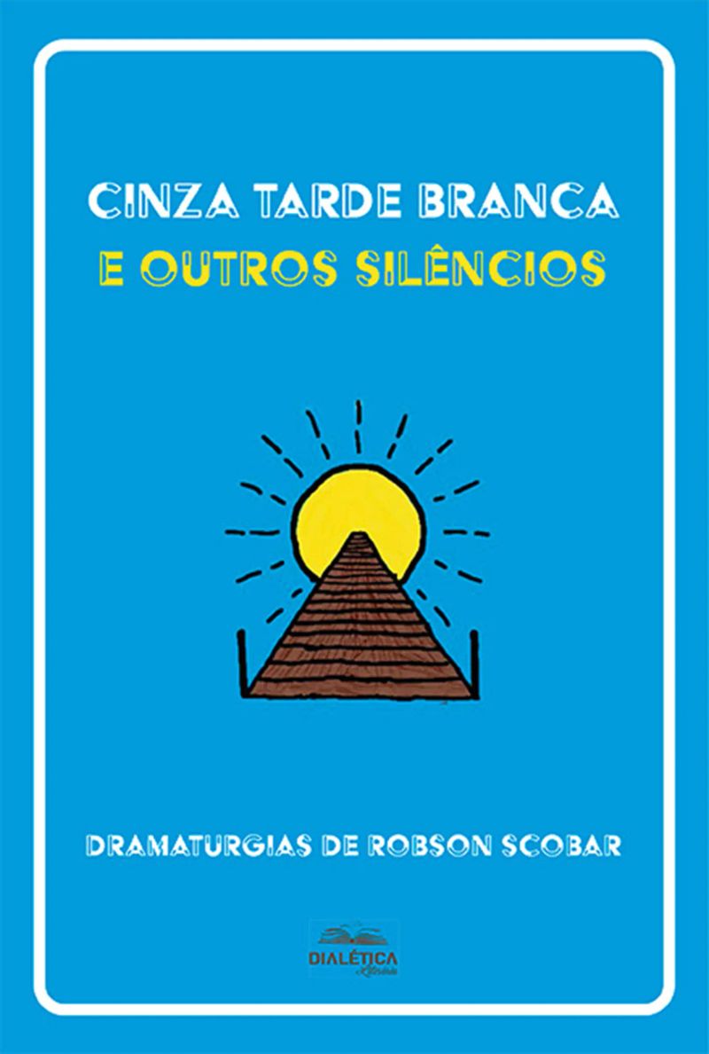 Cinza Tarde Branca e outros silêncios