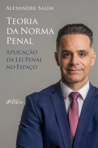 Direito Penal - 2.⁠ ⁠⁠Teoria da Norma Penal - Aplicação da Lei Penal no Espaço