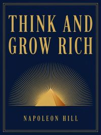 Think and Grow Rich