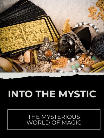 Into the Mystic