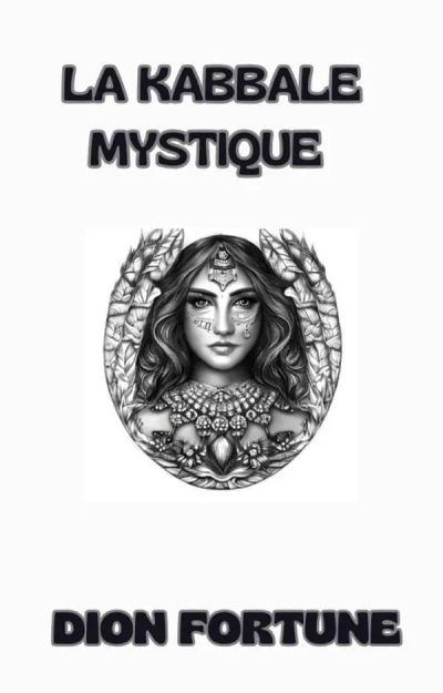 La Kabbale mystique (traduit)