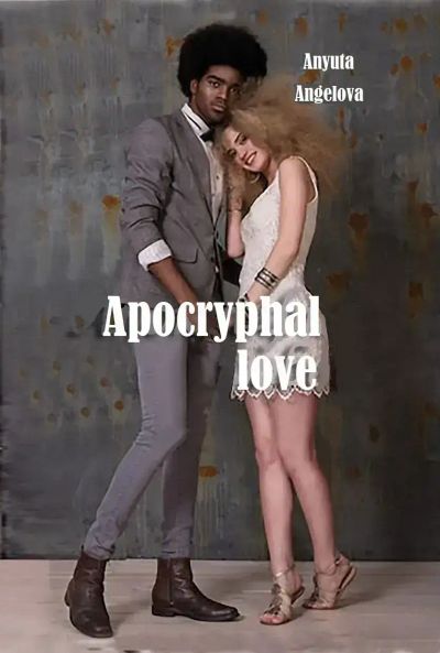 APOCRYPHAL LOVE