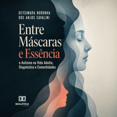 Entre Máscaras e Essência