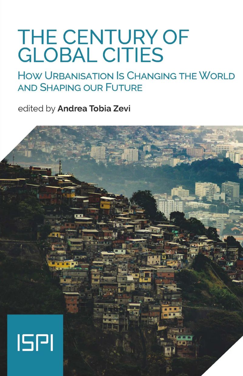 The Century of Global Cities