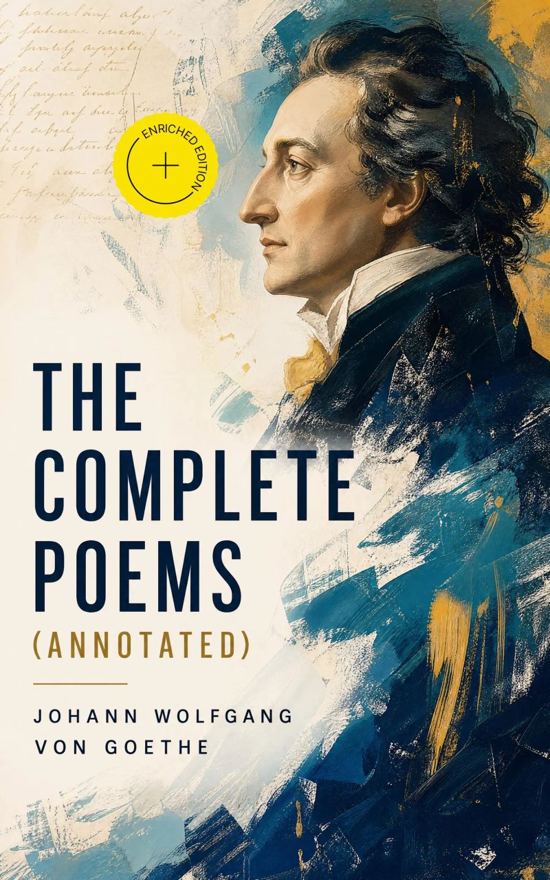 The Complete Poems (Annotated)