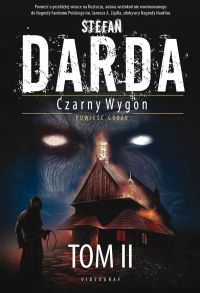 Czarny Wygon. Tom 2. Słowo Czarnego, Bisy, Bisy II