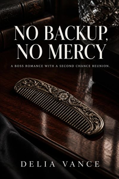 No Backup, No Mercy