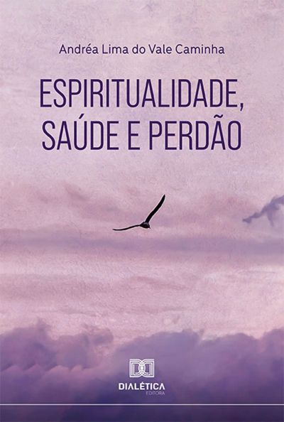 Espiritualidade, saúde e perdão