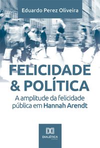 Felicidade & Política