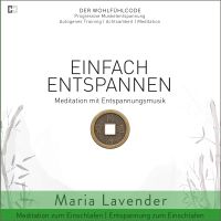 Einfach Entspannen | Meditation mit Entspannungsmusik | Meditation zum Einschlafen | Entspannung zum Einschlafen