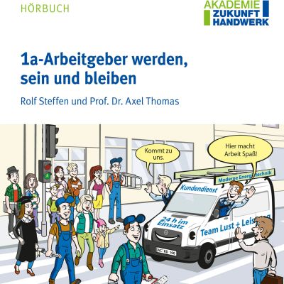 1a-Arbeitgeber werden, sein und bleiben