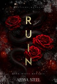 Ruin: Dark Mafia Romance (Deutsche Ausgabe)