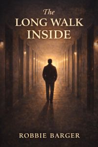 The Long Walk Inside