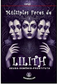 Múltiplas Faces De Lilith