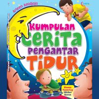 Kumpulan Cerita Pengantar Tidur