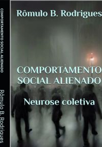 Comportamento Social Alienado