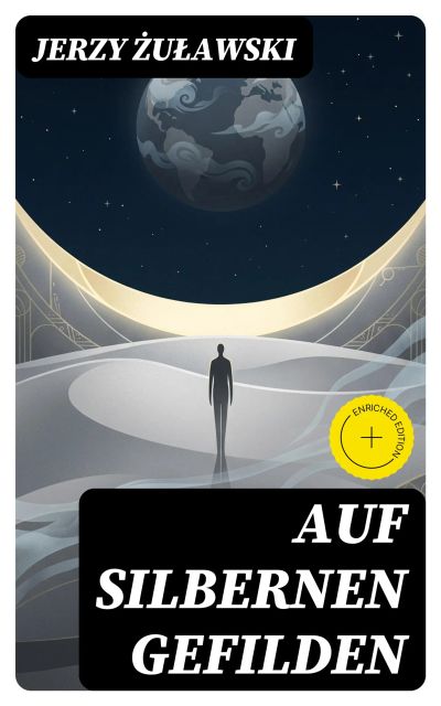 Auf silbernen Gefilden