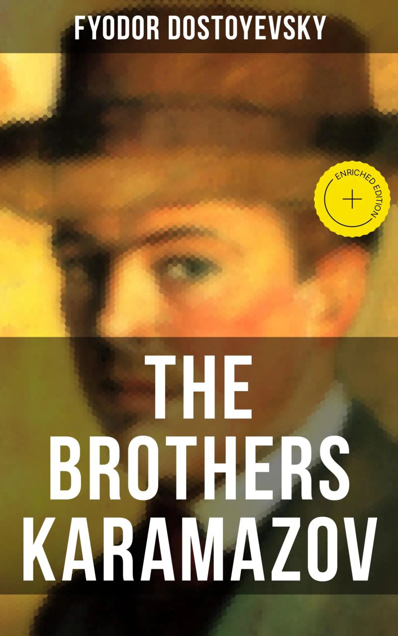THE BROTHERS KARAMAZOV