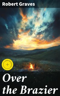Over the Brazier