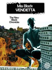 Vendetta - The New Black Chronicles