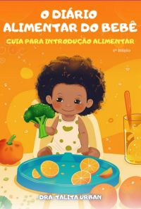 O Diário Alimentar Do Bebê