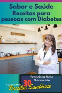 Sabor E Saúde - Receitas Para Pessoas Com Diabetes