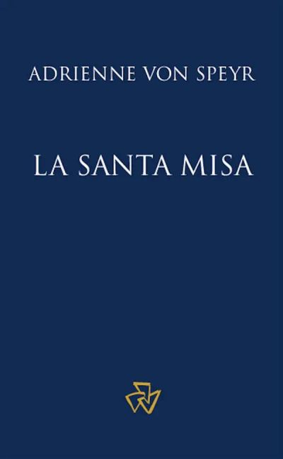 La Santa Misa