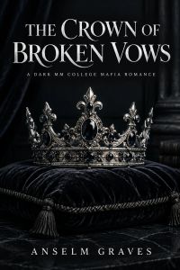 The Crown of Broken Vows