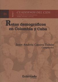 Retos Demográficos en Colombia y Cuba