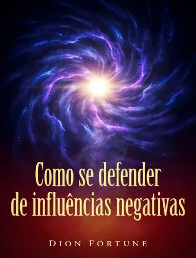 Como se defender de influências negativas