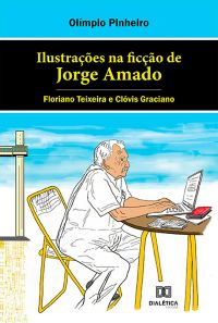 Ilustrações na ficção de Jorge Amado