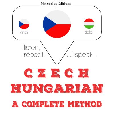 Česko - maďarština: kompletní metoda