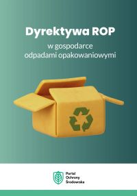 Dyrektywa ROP w gospodarce odpadami opakowaniowymi