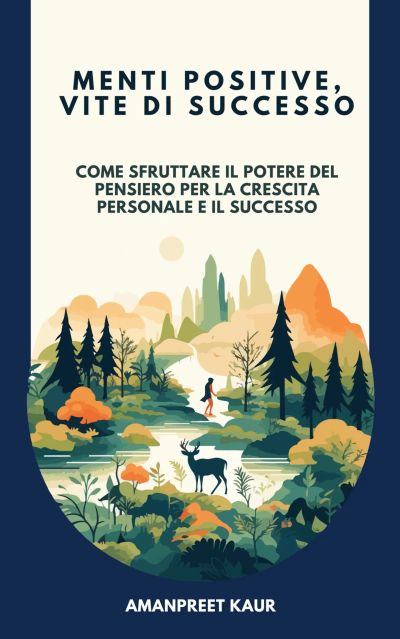 Menti Positive, Vite di Successo