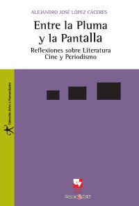 Entre la pluma y la pantalla
