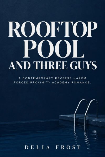 Rooftop Pool and Three Guys