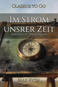 Im Strom unsrer Zeit
