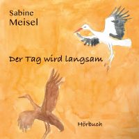 Der Tag wird langsam