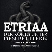 ETRIAA - Der König unter den Bettlern