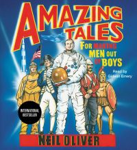 Amazing Tales for Making Men Out of Boys