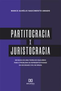 Partitocracia x Juristocracia