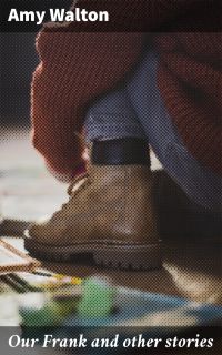 Our Frank and other stories