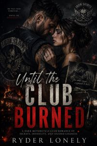 Until the Club Burned