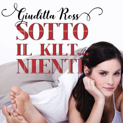 Sotto il kilt... niente