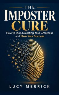 The Imposter Cure