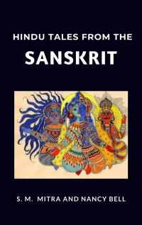 Hindu Tales from the Sanskrit