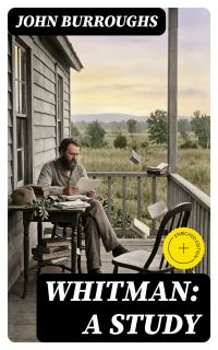 Whitman: A Study