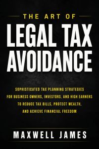 The Art Of Legal Tax Avoidance