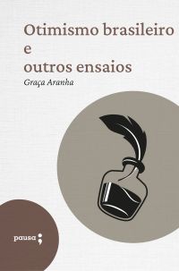 Otimismo brasileiro e outros ensaios